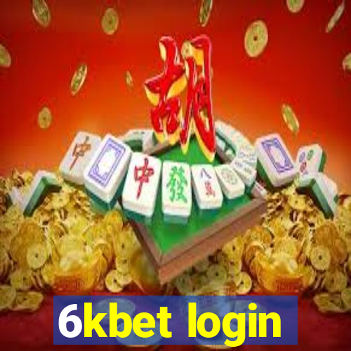 6kbet login